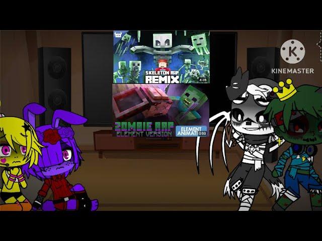 Fnia reacts to Minecraft raps Pt3 Skeleton/Zombie Gacha club