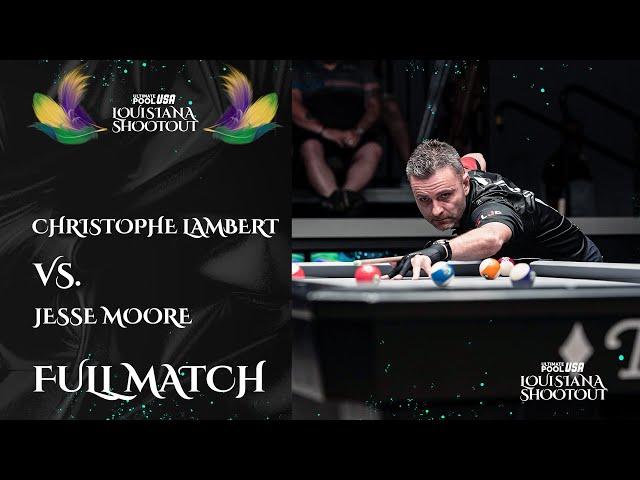 Christophe Lambert vs Jessie Moore | Louisiana Shootout 2024