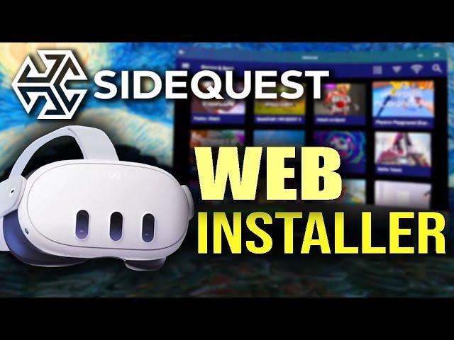 SideQuest Web Installer Is HERE!