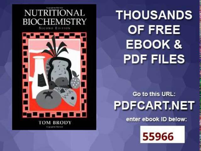 Nutritional Biochemistry, Second Edition