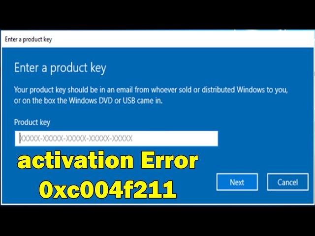 how to Fix Activation Error Code 0xc004f211 on Windows 10 & 11