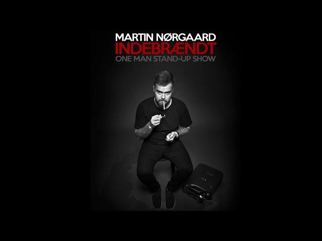 Martin Nørgaard - Indebrændt (2017)