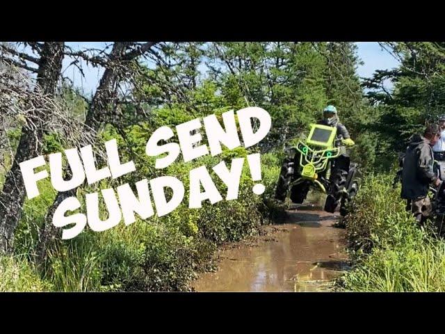 Full Send Sunday!