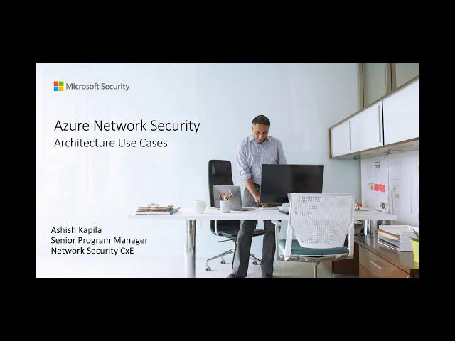 Azure Network Advanced Architecture - Azure Network Security webinar