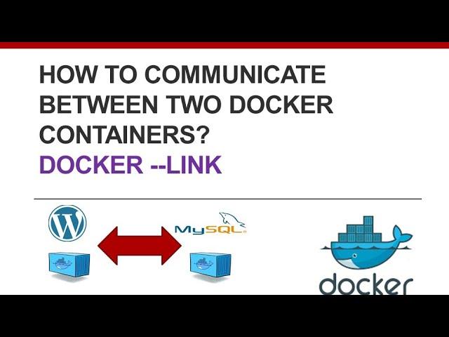 DevOps| Docker --link | wordpress | mysql |communicate two containers in real-time