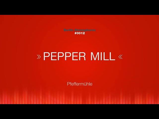 Pepper Mill SOUND EFFECT - Pfeffermühle Gewürzmühle SOUNDS SFX