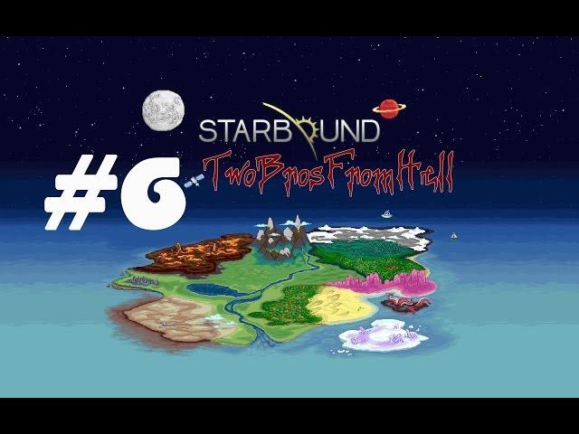 КООПЕРАТИВЧИК STARBOUND (#6) - Больше Ресурсов