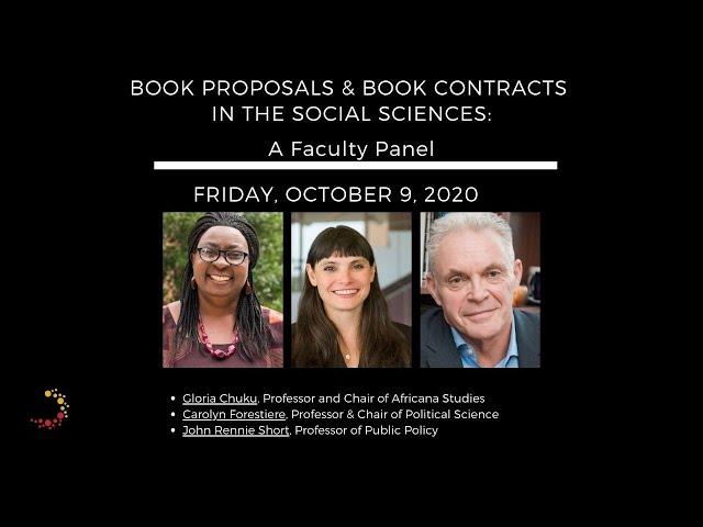 Book Proposals and Book Contracts in the Social Sciences:  A Faculty Panel