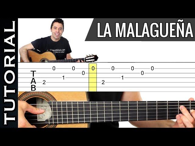 Como tocar LA MALAGUEÑA en guitarra tutorial completo MUY FACIL Y DIVERTIDO