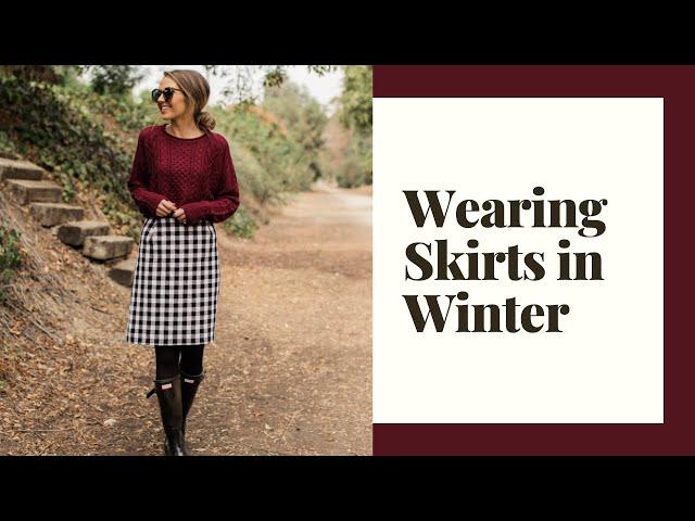 Get Dressed with Merrick: Wearing Skirts in the Winter