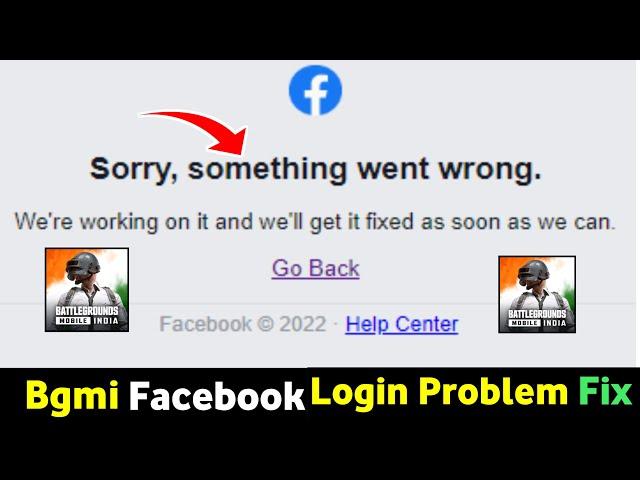 bgmi facebook se login nahi ho raha hai | bgmi sorry something Went wrong problem