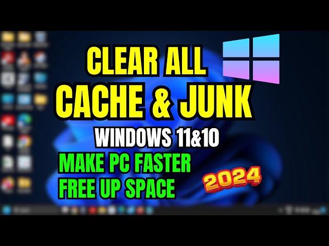 How To Clear Cache, Junk, & Temp Files in Windows 11/10 – Boost PC Performance