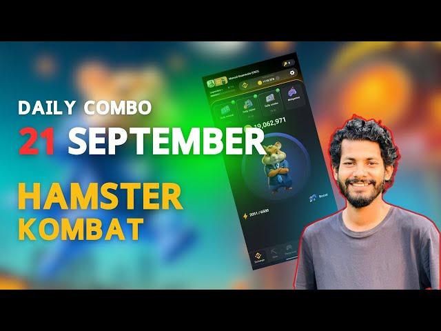  Hamster Kombat Daily Combo 21 September 2024 - Hamster Kombat Airdrop Earn Money - Airdrop 