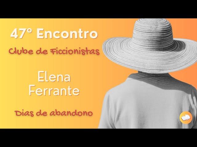 Dias de Abandono, de Elena Ferrante