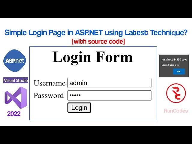 How to Create a Simple Login Form in ASP.NET using Visual Studio 2022? [With Source Code]