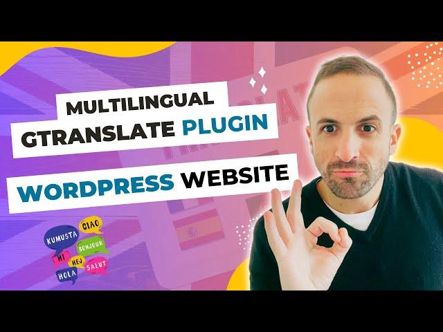  Creating a Multilingual WordPress Website - Gtranslate 