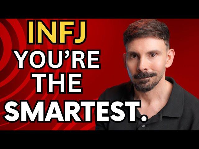 Why INFJs Are The SMARTEST Personality Type