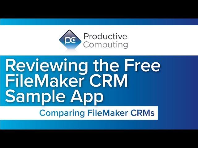 FileMaker CRM Sample App Compared with Core4 and Core5