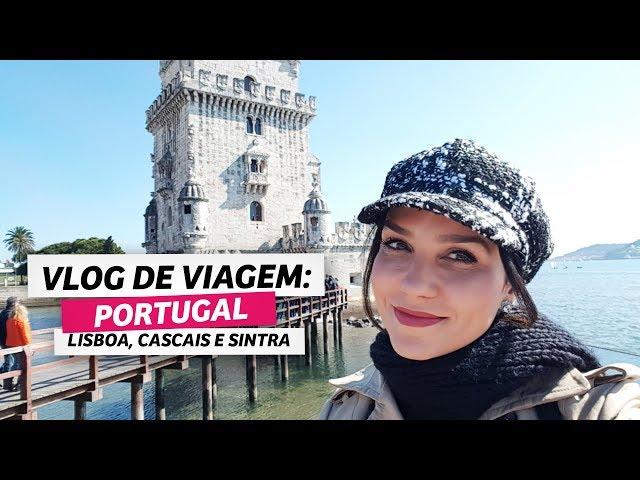 Vlog de viagem: Portugal (Lisboa, Sintra e Cascais) | Anita Bem Criada