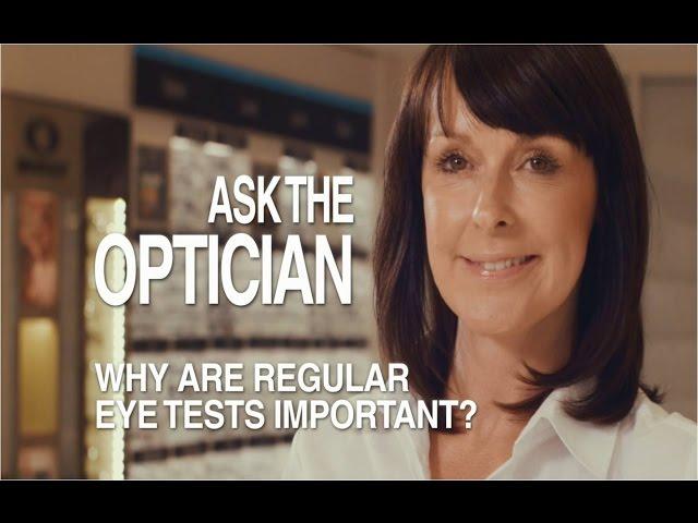 Ask The Optician: Why are regular eye tests important?