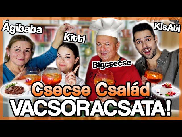 CSECSE CSALÁD VACSORACSATA 2.  Sztárvendéget hívott BigCsecse?! 