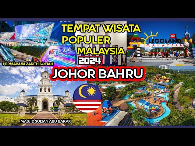 12 Tempat Wisata Terbaik  di JOHOR BAHRU - MALAYSIA, No. 1,5 dan 10 paling populer Tahun 2024