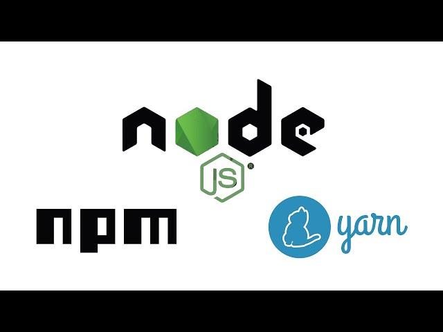 How to install Nodejs, NPM, & Yarn on Windows 10