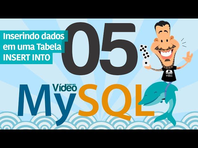 Curso MySQL #05 - Inserindo Dados na Tabela (INSERT INTO)