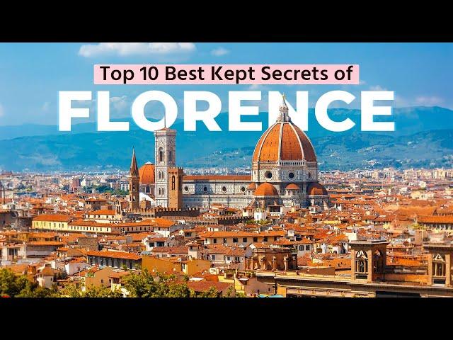 The Best of Florence - Top 10 Amazing Spots in Florence