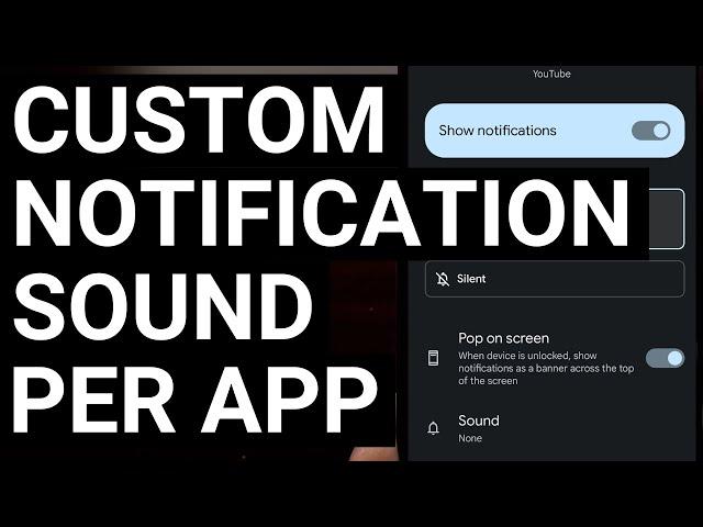 How to Set a Different Notification Sound for Individual Apps on Android