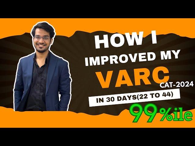 How I improved my VARC score from 22 to 46 in 25 days ! You only need these 10 Tricks for 99%ile