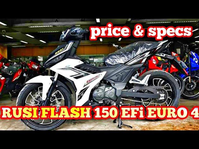 RUSI FLASH 150 EFi PRICE & SPECS (EURO4 & ABS)