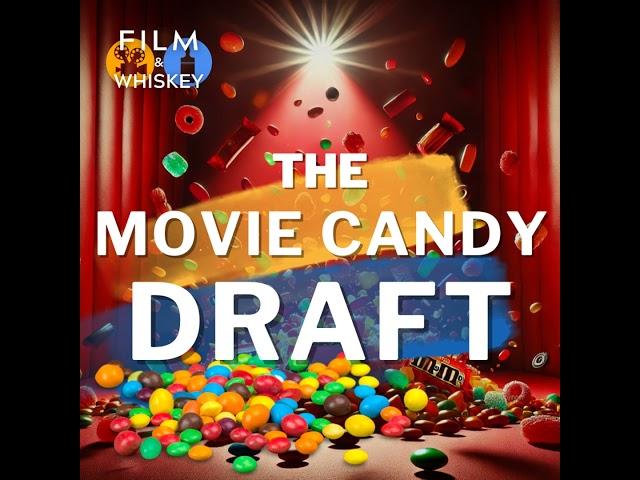 The Movie Candy Draft ft. David Thomas Tao