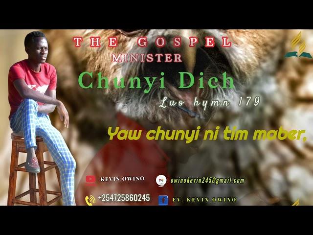 CHUNYI DICH NIKECH PARRUOK/WENDE NYASAYE NO. 179//HYMN//SDA LUO SONG//BY KEVIN OWINO