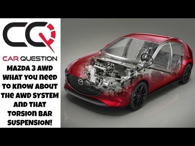 Mazda 3 AWD 2019 | What you need to know about it's AWD system!