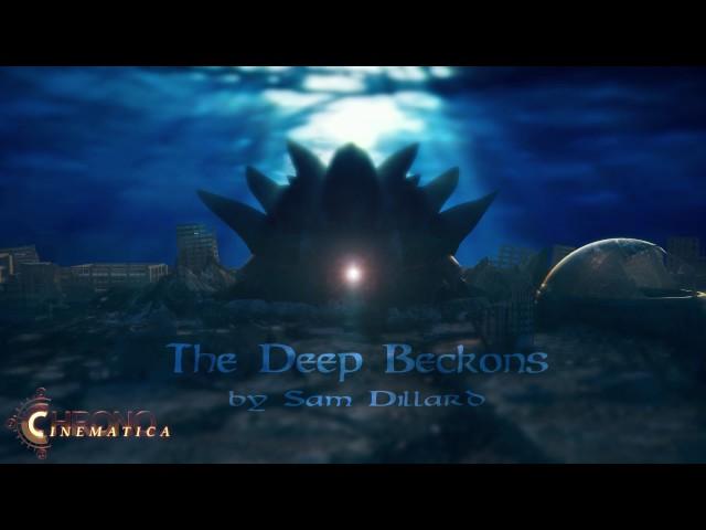 The Deep Beckons: Undersea Palace, Chrono Cinematica