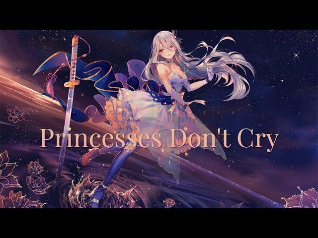 Аниме клип - Princesses Don't Cry