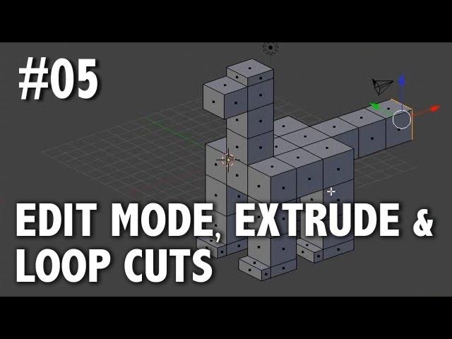 Blender 2.6 Tutorial 05 - Edit Mode, Extrude, & Loop Cuts