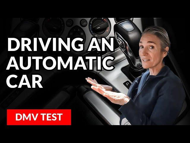 How to Drive an Automatic Car - A Complete Guide