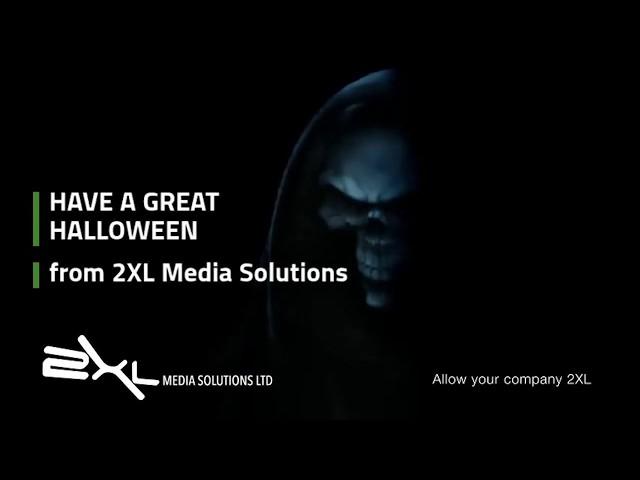 Happy Halloween from 2XL Media Solutions