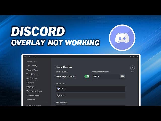 How to Fix Discord Overlay not Working ｜10 Ways Included