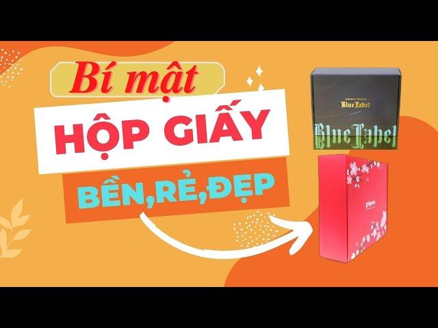 Bí mật hộp giấy đẹp-cứng-nhẹ lại còn rẻ I Toàn hộp giấy