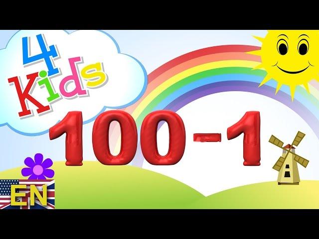 Numbers counting 100-1 (Reverse) Learning Video for children and toddlers (english)