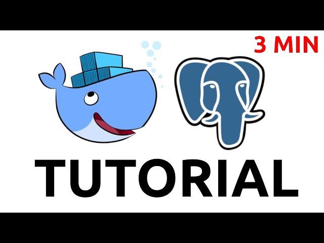 Docker PostgreSQL Tutorial - Running In 3 Minutes Quick Start