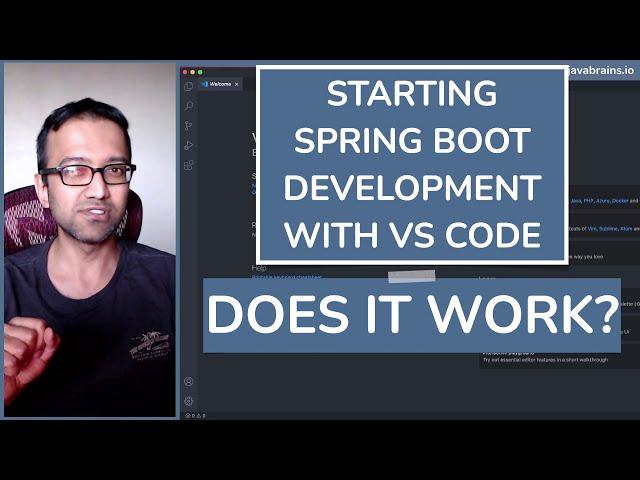 Step by Step Guide - VS Code for Spring Boot Java Development