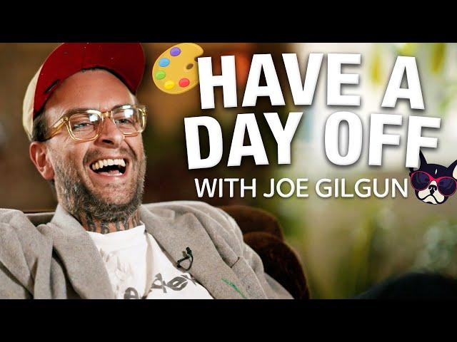 Have A Day Off with Brassic’s Joe Gilgun