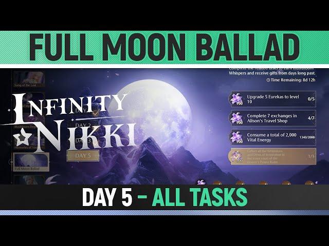 Infinity Nikki - Full Moon Ballad - Day 5 - All Tasks