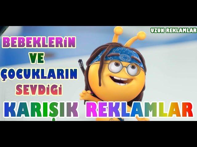 Bebekler İçin Karışık Reklamlar [Bebeklerin Sevdiği Reklamlar 2017 2018]