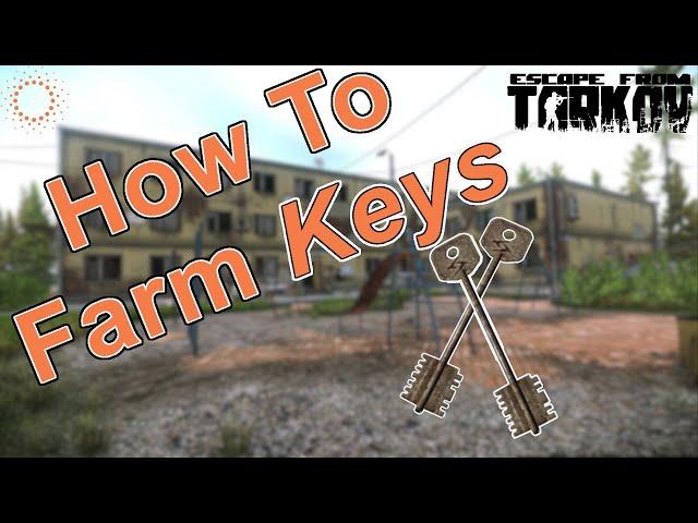 Best Tarkov Key Farm! Escape From Tarkov Key Farming Route!