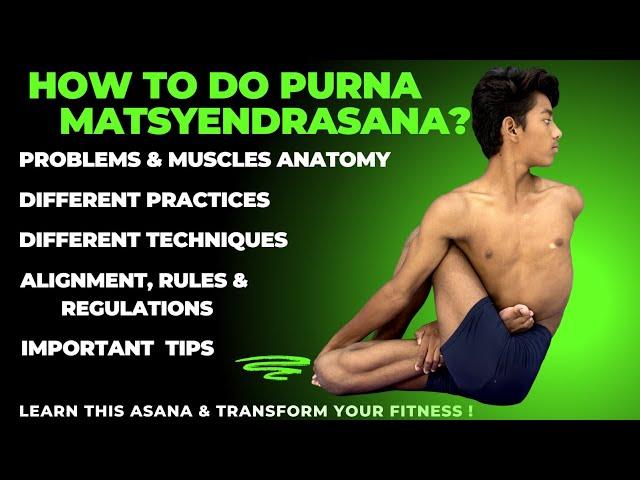 How to do Purna Matsyendrasan/How To Do Twisting Asan/Twisting Asan /Spine Twisting Asana Practices.